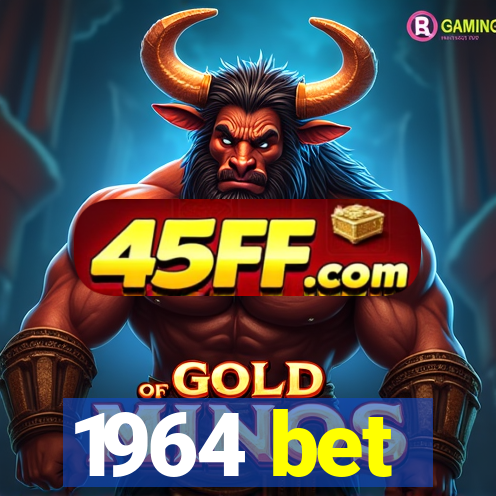 1964 bet